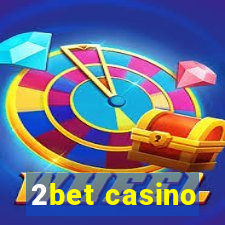 2bet casino